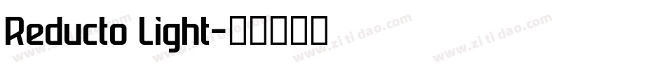Reducto Light字体转换